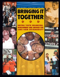 This is the cover of Bringing It Together by the Movement Strategy Center